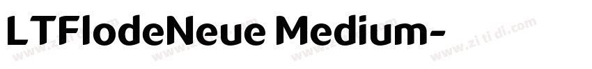 LTFlodeNeue Medium字体转换